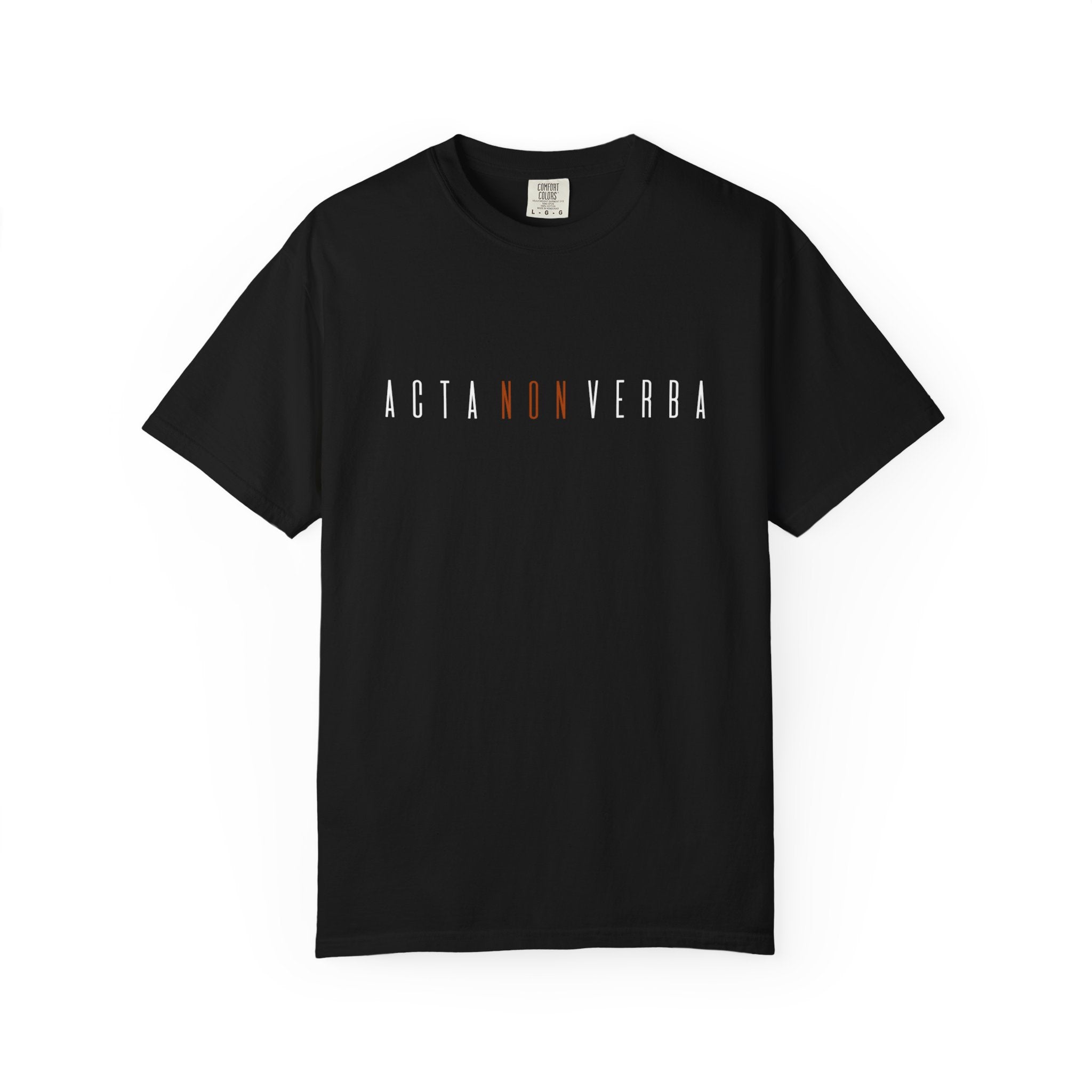 Women's "Acta non verba" - "Deeds, not words" T-Shirt