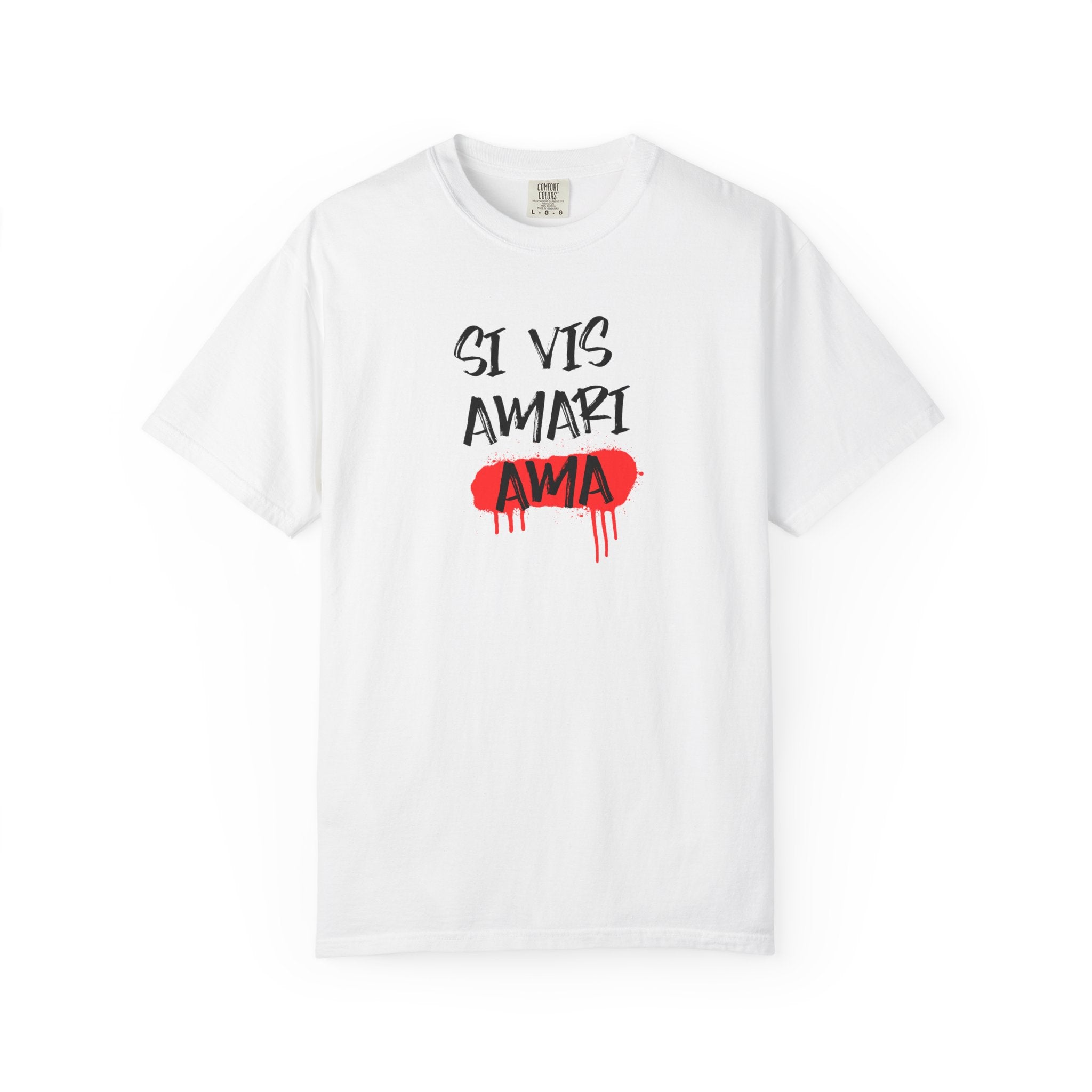 Men's "Si vis amari, ama" - "If you want to be loved, love" T-shirt