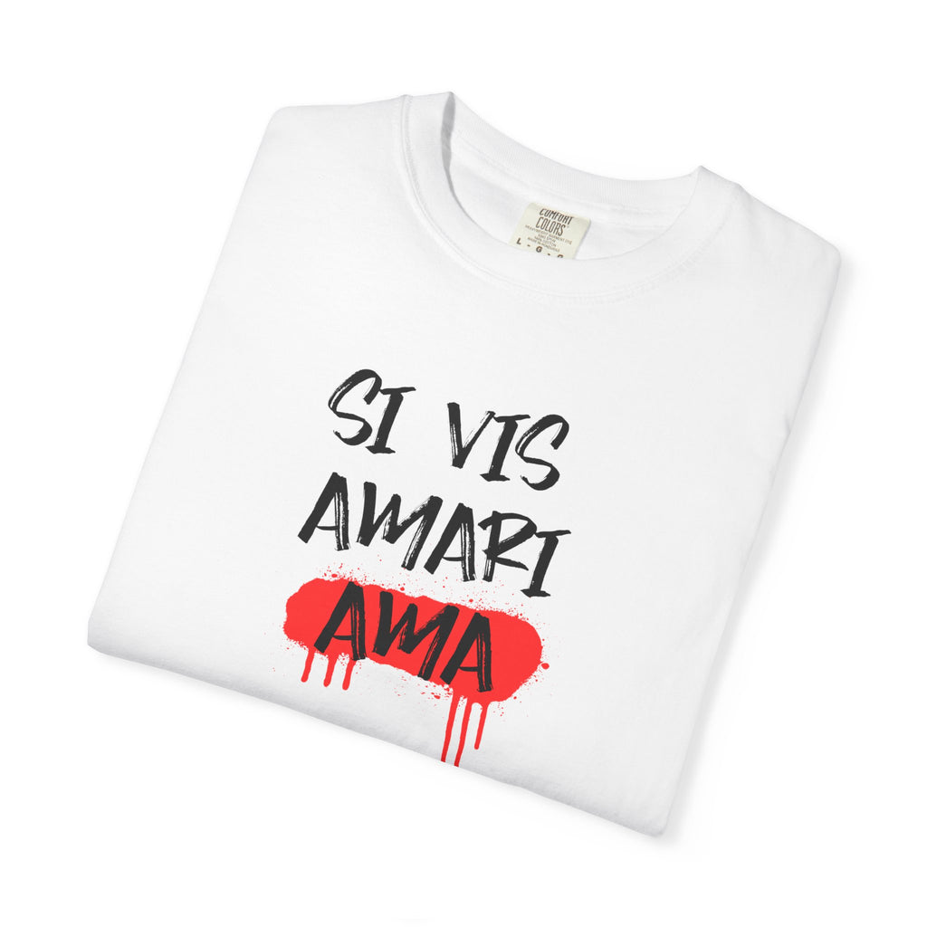 Men's "Si vis amari, ama" - "If you want to be loved, love" T-shirt