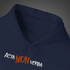 Men's "Acta non verba" - "Deeds, not words"  Hoodie