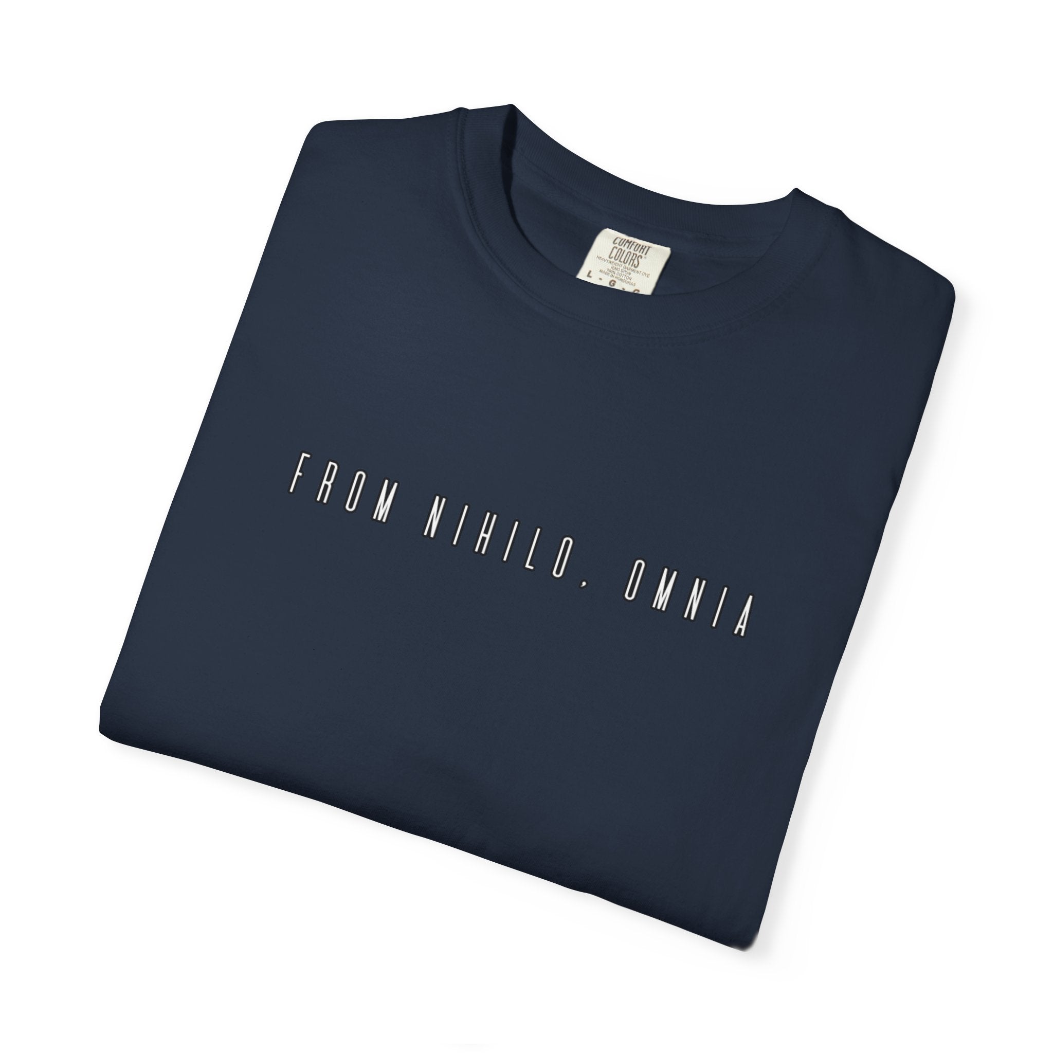 Men's "From nihilo, omnia" - "From nothing, everything" T-Shirt