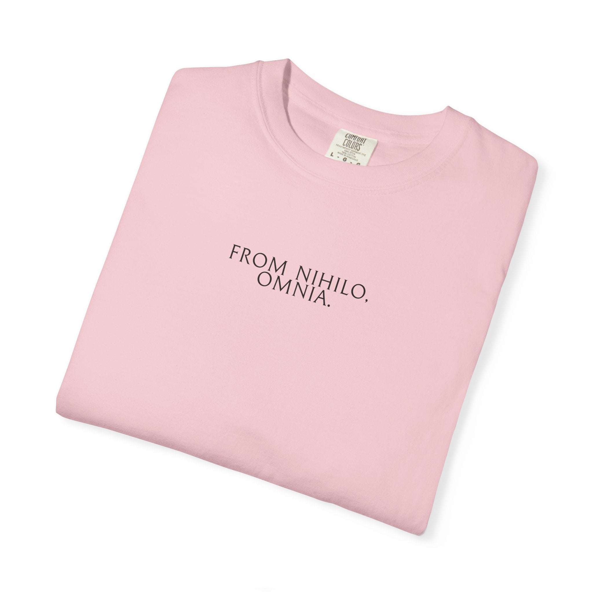 Women's "From nihilo, omnia" - "From nothing, everything" T-Shirt