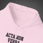 Women's "Acta non verba" - "Deeds, not words"  Hoodie