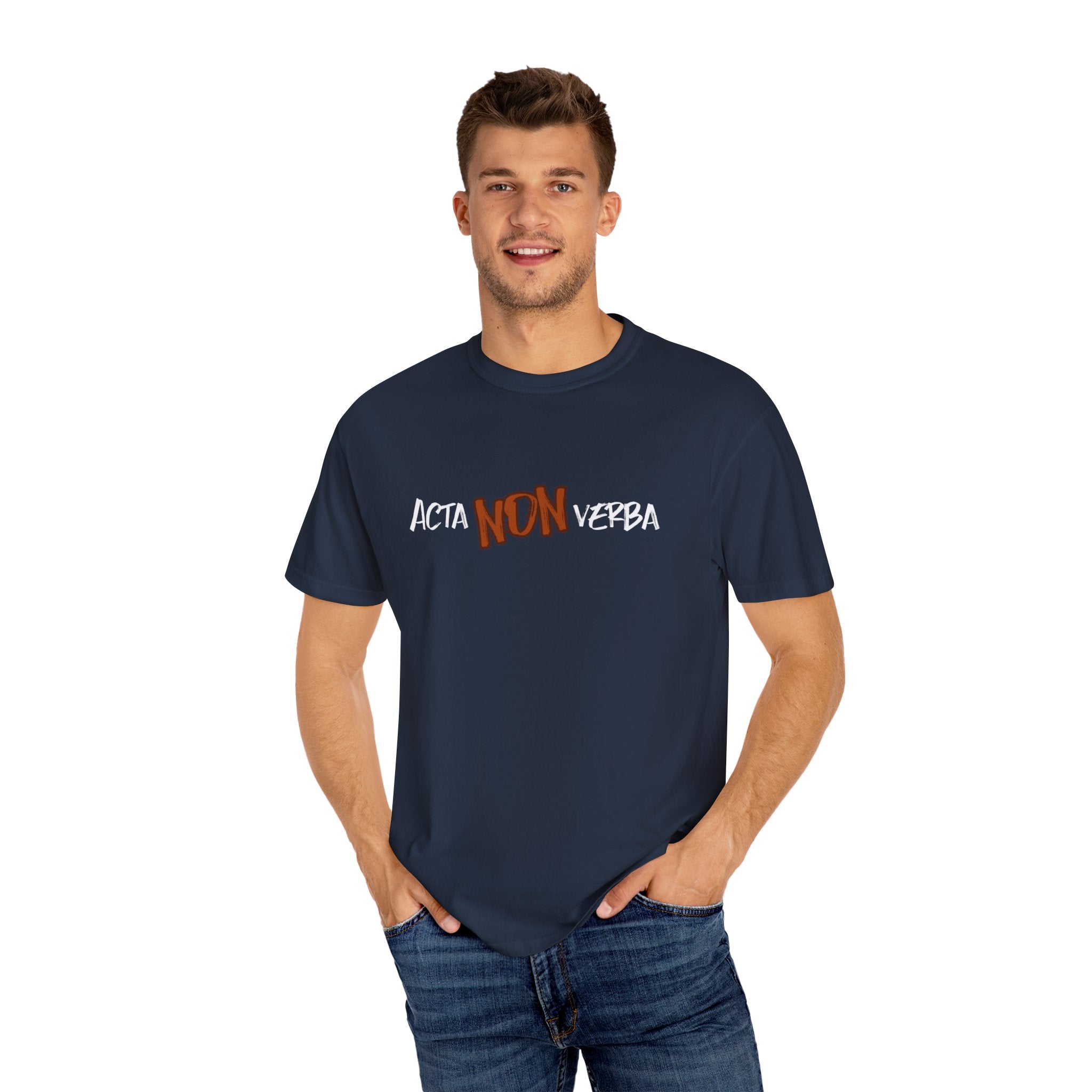 Men's"Acta non verba" - "Deeds, not words" T-shirt