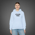 Women's "Acta non verba" - "Deeds, not words"  Hoodie