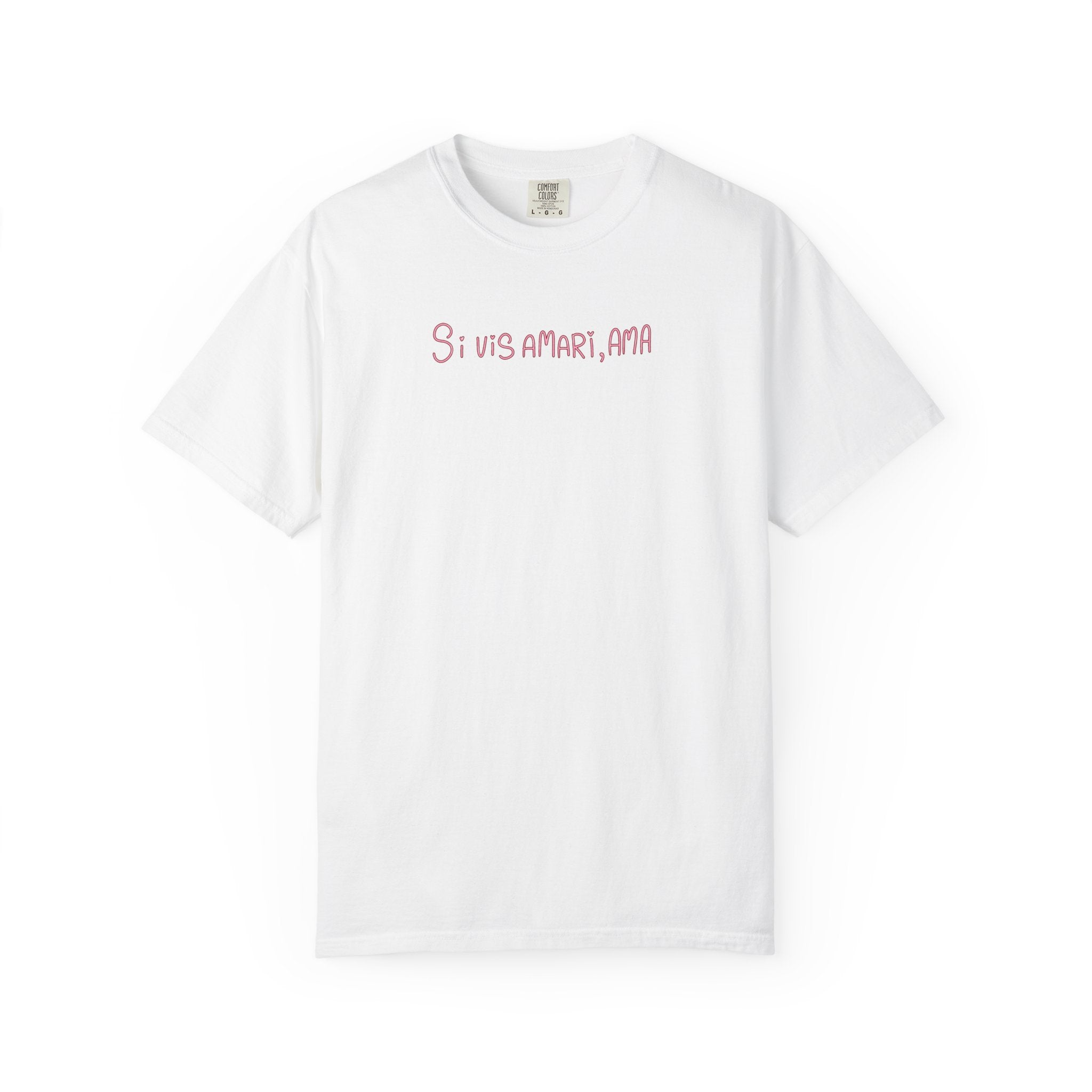 Women's "Si vis amari, ama" - "If you want to be loved, love" T-Shirt