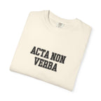 Women's "Acta non verba" - "Deeds, not words" T-Shirt