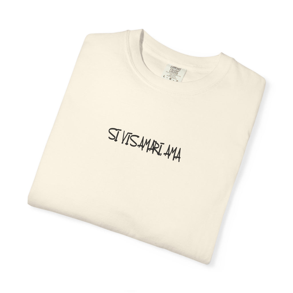 Men's "Si vis amari, ama" - "If you want to be loved, love" T-shirt