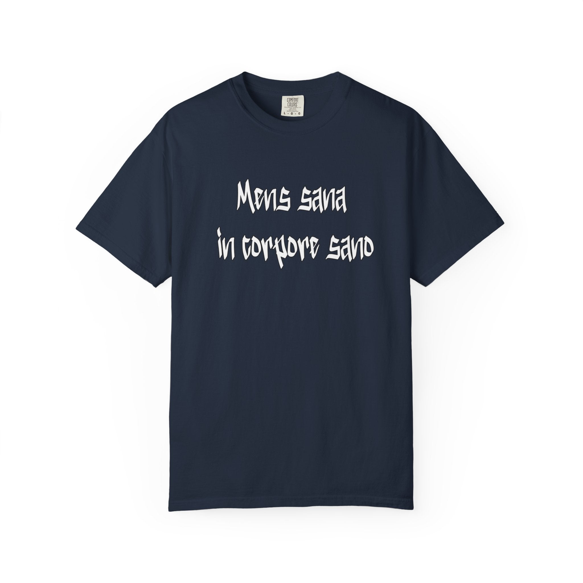 Men's "Mens sana in corpore sano" - "A healthy mind in a healthy body" T-shirt