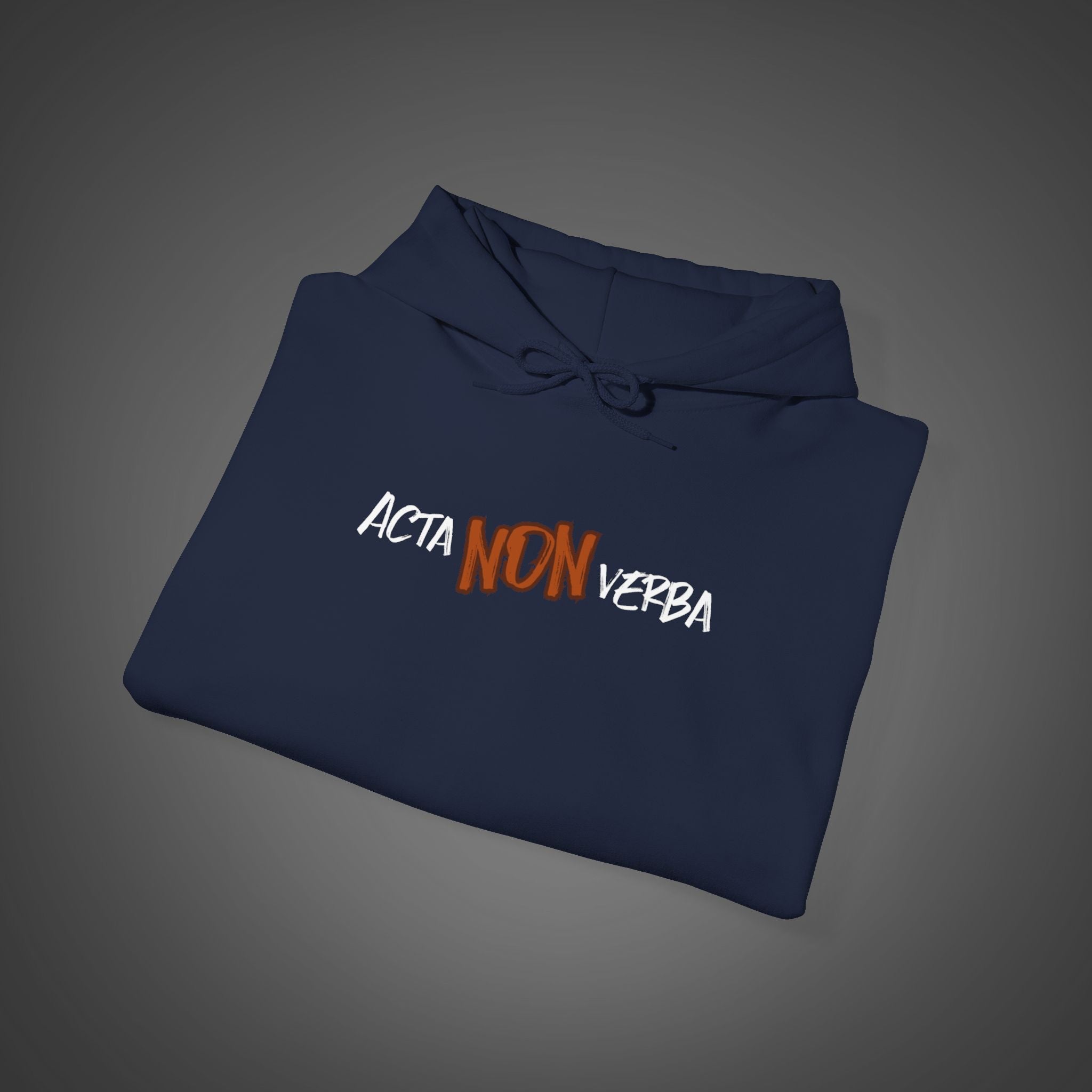 Men's "Acta non verba" - "Deeds, not words"  Hoodie