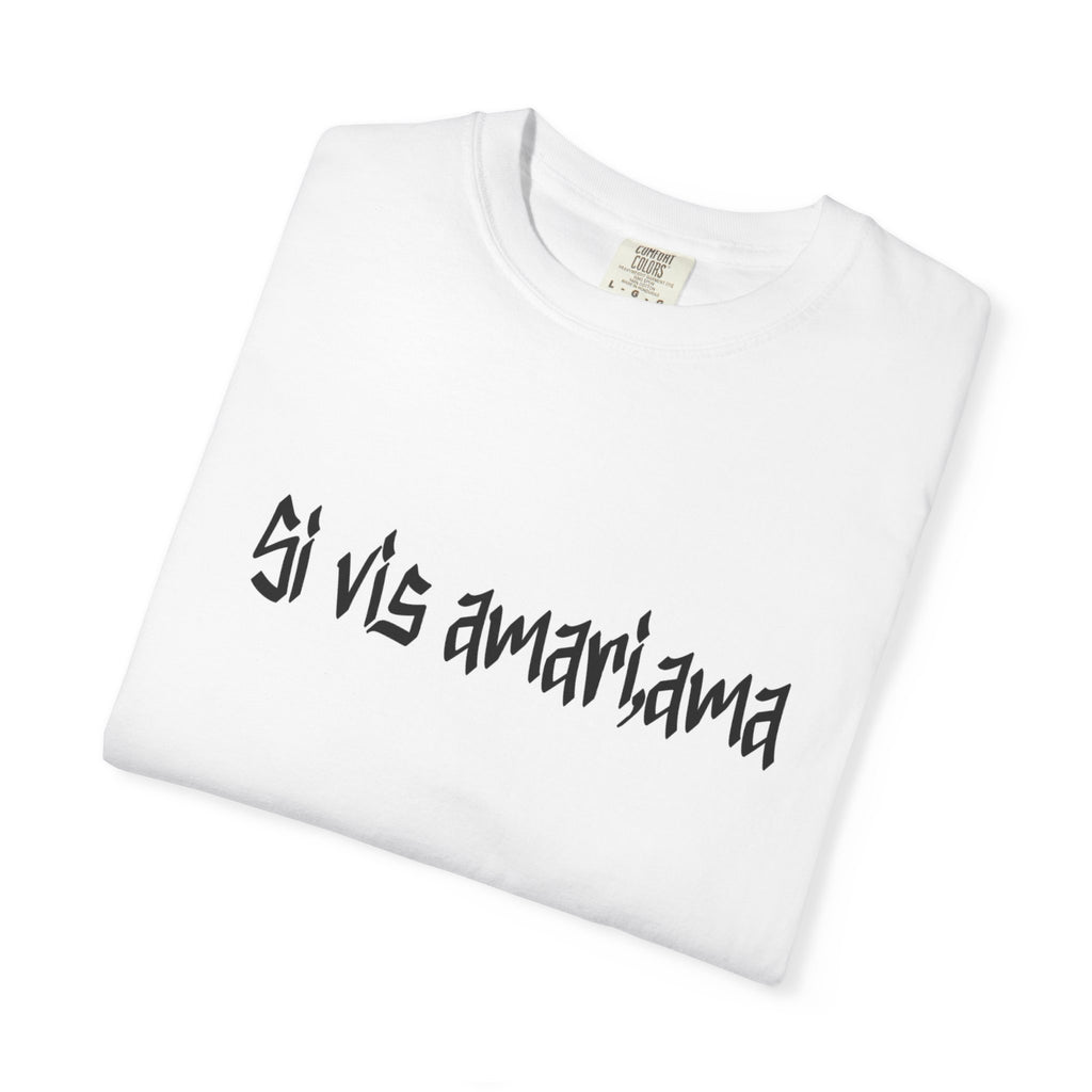 Men's "Si vis amari, ama" - "If you want to be loved, love" T-shirt