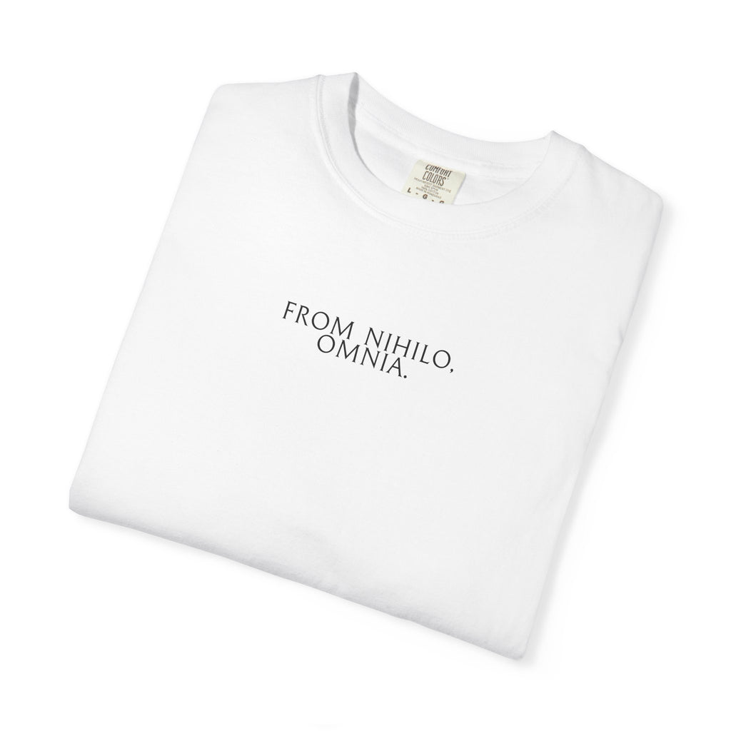 Women's "From nihilo, omnia" - "From nothing, everything" T-Shirt
