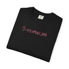Women's "Si vis amari, ama" - "If you want to be loved, love" T-Shirt