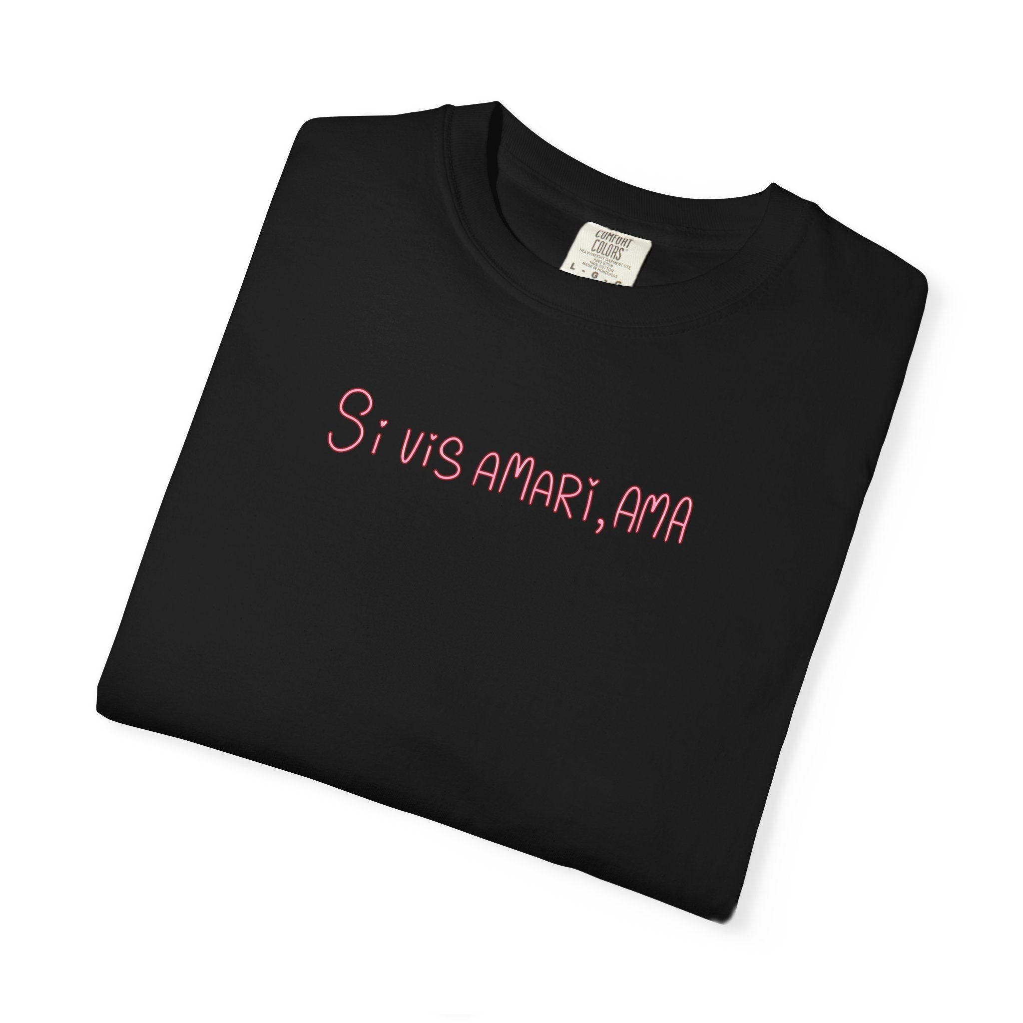 Women's "Si vis amari, ama" - "If you want to be loved, love" T-Shirt