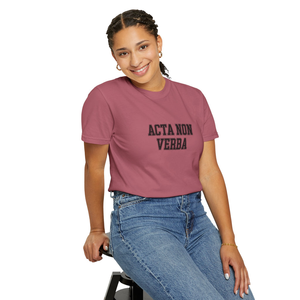 Women's "Acta non verba" - "Deeds, not words" T-Shirt