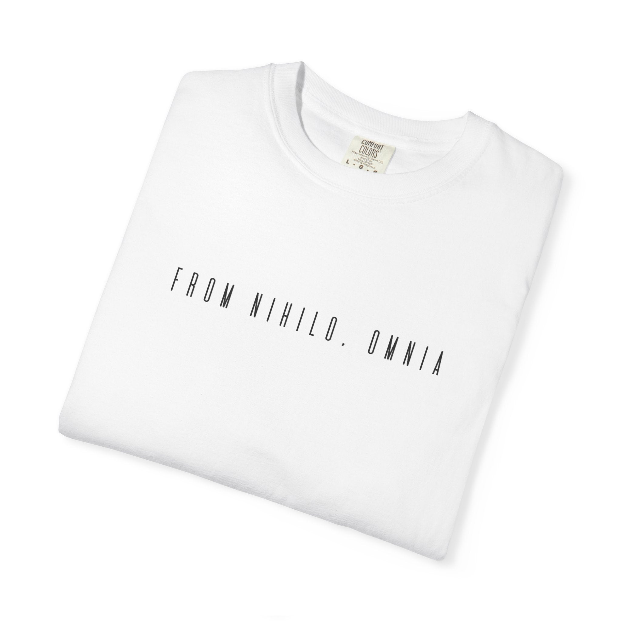 Men's "From nihilo, omnia" - "From nothing, everything" T-Shirt