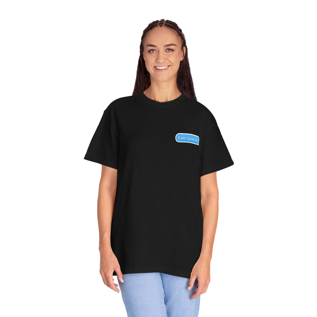 Women's "Esto quod es" - "Be what you are" T-Shirt
