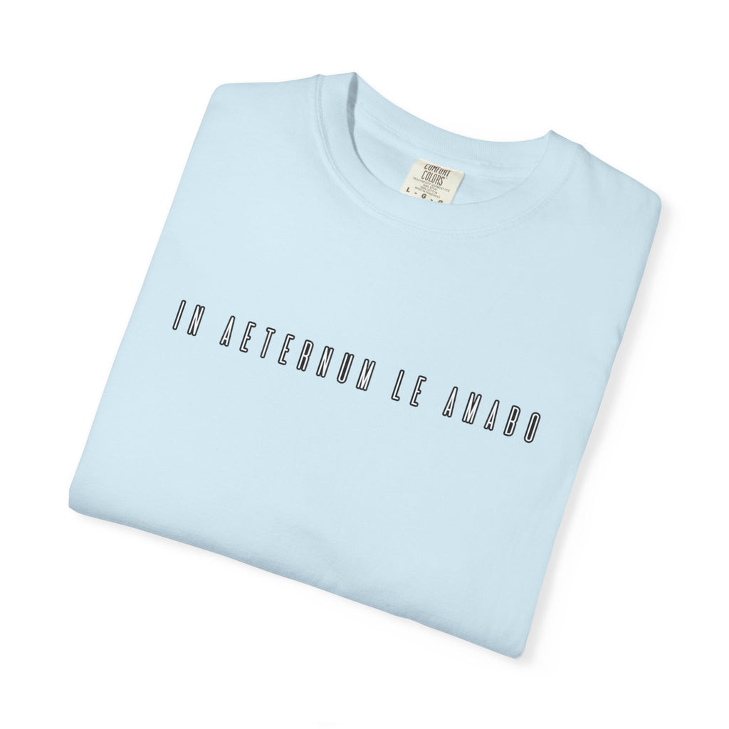 Women's "In aeternum le amabo" - "I will love you forever" T-Shirt