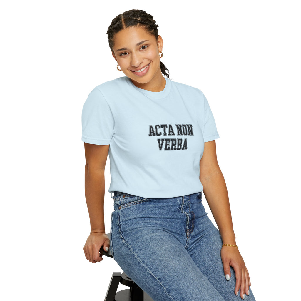 Women's "Acta non verba" - "Deeds, not words" T-Shirt