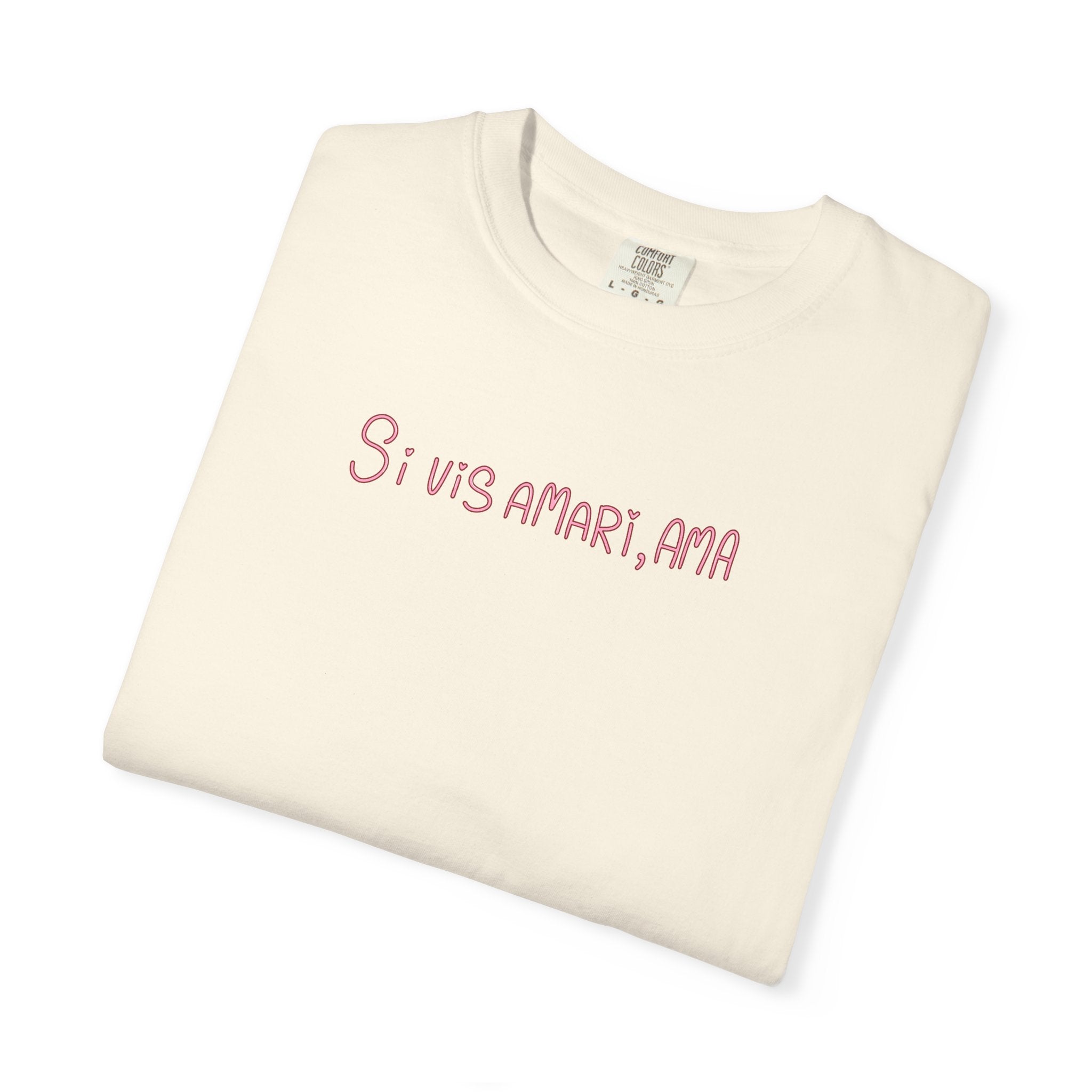 Women's "Si vis amari, ama" - "If you want to be loved, love" T-Shirt