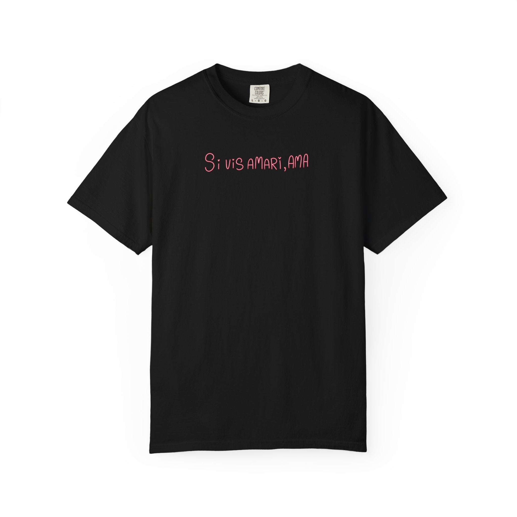 Women's "Si vis amari, ama" - "If you want to be loved, love" T-Shirt