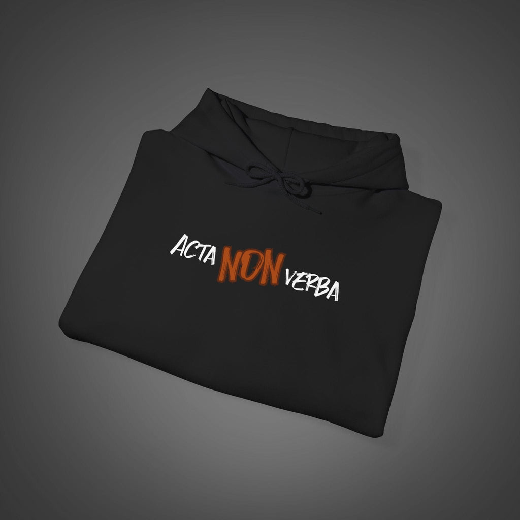 Men's "Acta non verba" - "Deeds, not words"  Hoodie