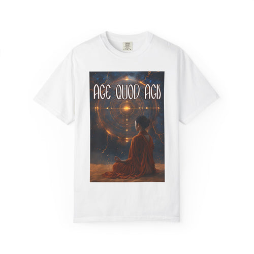 Women's "Age quod agis" - " Do what you are doing"(be present) T-shirt