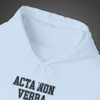 Women's "Acta non verba" - "Deeds, not words"  Hoodie