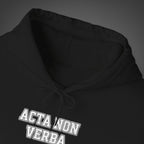 Women's "Acta non verba" - "Deeds, not words"  Hoodie