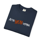 Men's"Acta non verba" - "Deeds, not words" T-shirt