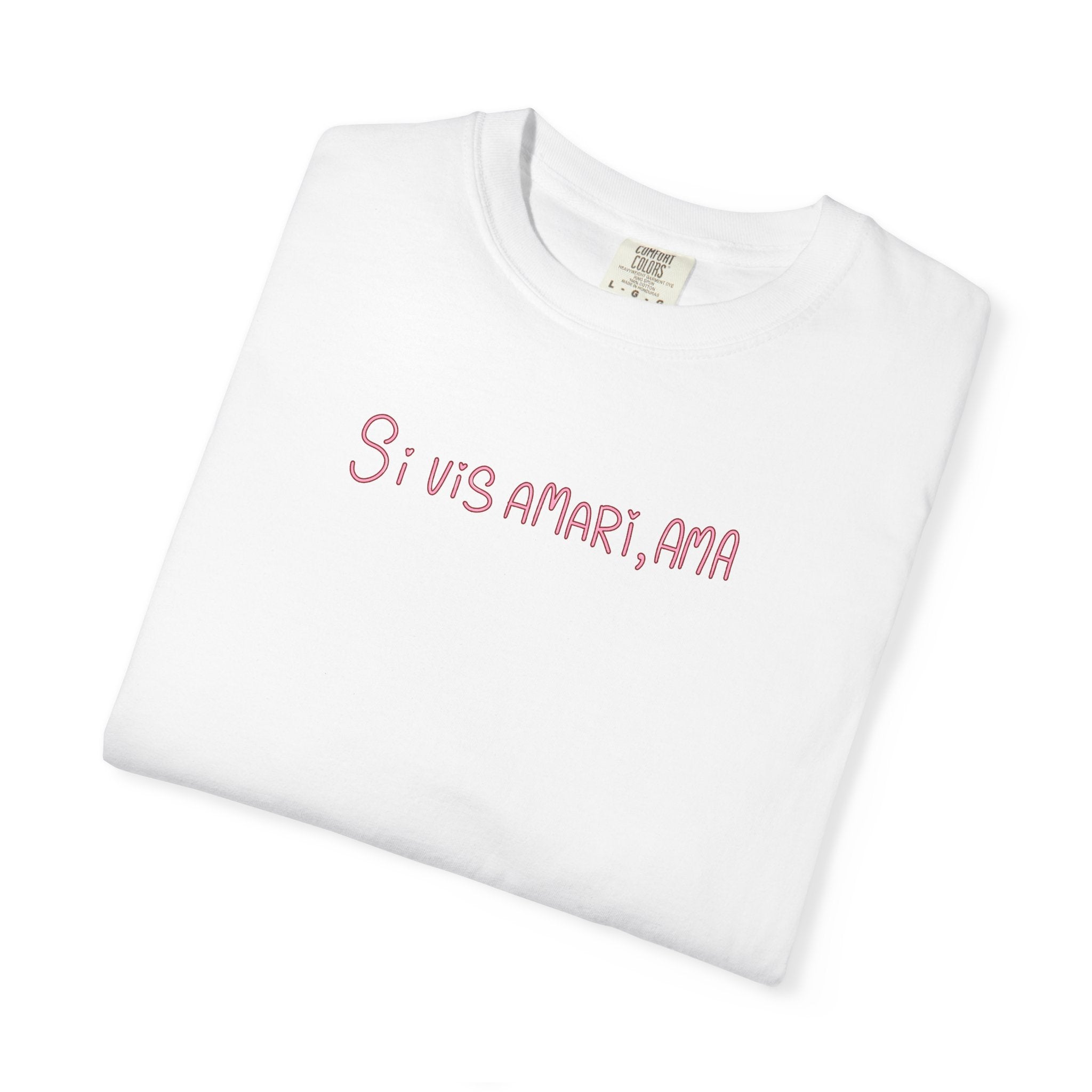 Women's "Si vis amari, ama" - "If you want to be loved, love" T-Shirt